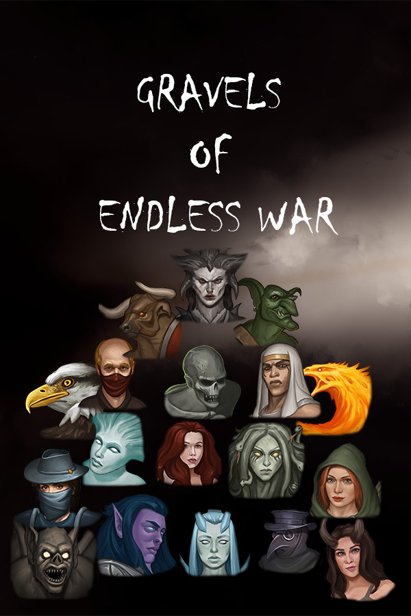 Gravels of Endless War