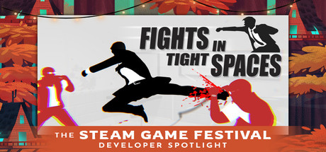 Steam Game Festival: Fights in Tight Spaces header image