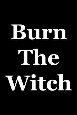 Burn The Witch cover art