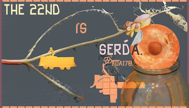 The 22nd is Serda. f0a178 Steam capsule image