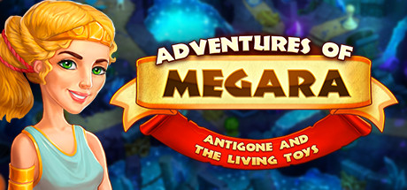 Adventures of Megara: Antigone and the Living Toys Cover Image