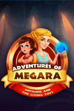 Adventures of Megara: Antigone and the Living Toys cover art