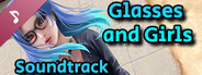 Glasses and Girls Soundtrack