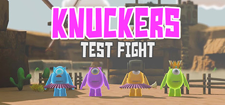 Knuckers Test Fight