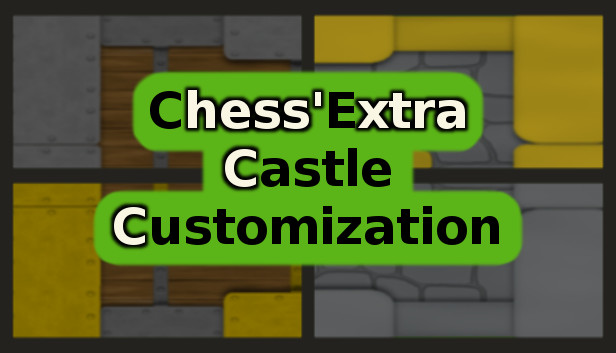 Chess'Extra - Dev Support - Castle Customization Steam capsule image