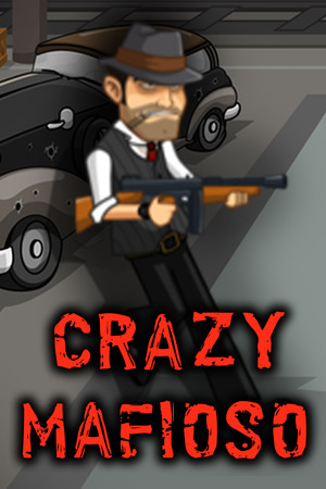 Crazy Mafioso cover