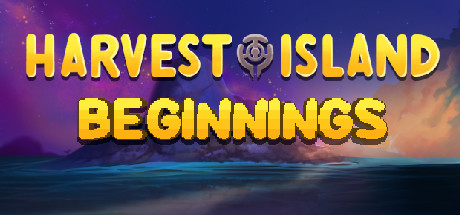 Harvest Island: Beginnings Cover Image
