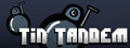 Tin Tandem
