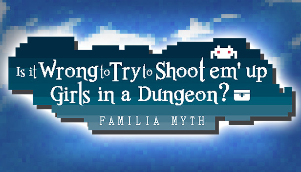 Is It Wrong to Try to Shoot 'em Up Girls in a Dungeon?