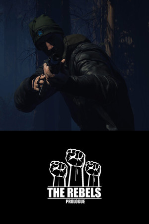 The Rebels: Prologue