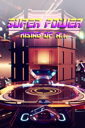 Super Power: Rising of A.I. cover art