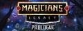 Magicians' Legacy: Prologue
