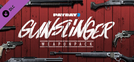 Steam Payday 2 Gunslinger Weapon Pack