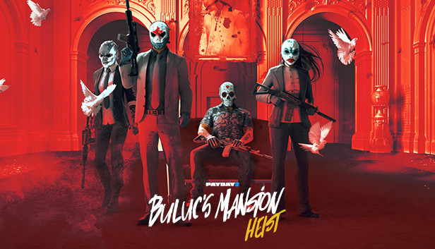 PAYDAY 2: Buluc's Mansion Heist Steam capsule image