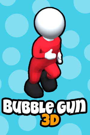 Bubble Gun 3D cover art
