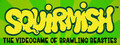 SQUIRMISH: The Videogame of Brawling Beasties