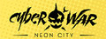 Cyberwar: Neon City