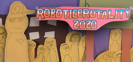 ROBOTICBRUTALITY 2020 Cover Image