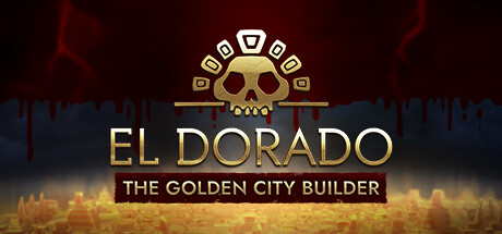 El Dorado: The Golden City Builder