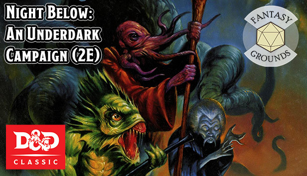 Fantasy Grounds - D&D Classics: Night Below: An Underdark Campaign (2E) Steam capsule image