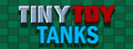Tiny Toy Tanks