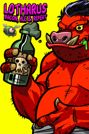 Lotharus - Bacon, Ale & Repeat cover art