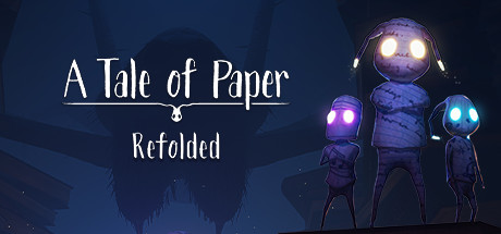 Teaser image for A Tale of Paper: Refolded