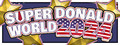 Super Donald World 2024 🦅