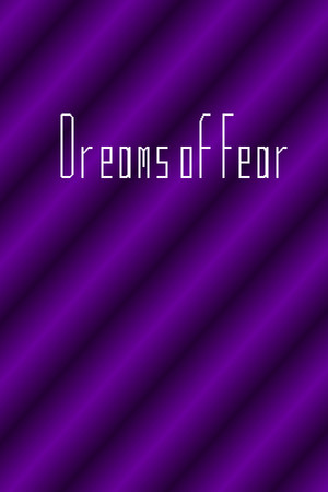 Dreams of Fear
