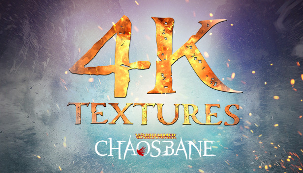 Warhammer: Chaosbane - 4K Textures Steam capsule image