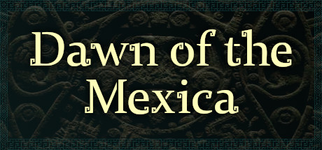 Baixar Dawn of the Mexica Torrent