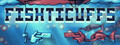 Fishticuffs