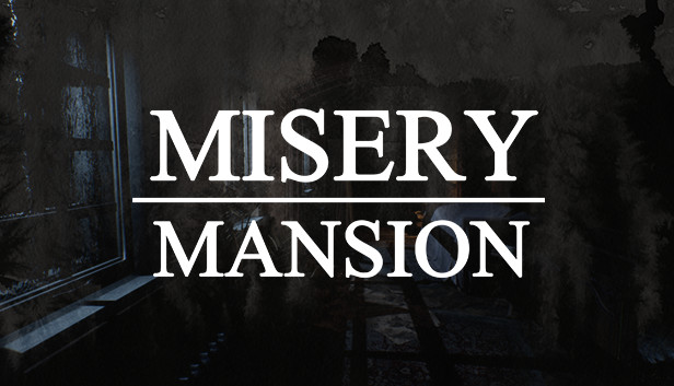 Misery Mansion Steam capsule image