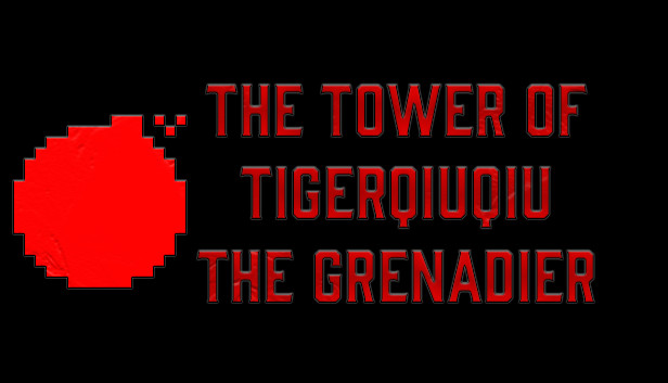 The Tower Of TigerQiuQiu The Grenadier Steam capsule image
