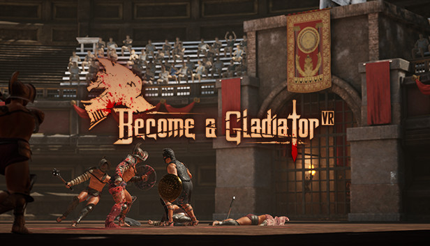 Become a Gladiator VR