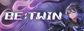 Be : Twin