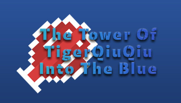 The Tower Of TigerQiuQiu Into The Blue Steam capsule image