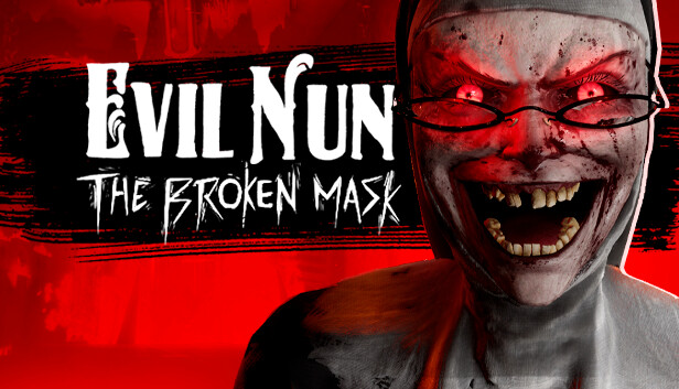 Ready go to ... https://store.steampowered.com/app/1460220/Evil_Nun_The_Broken_Mask/Epic [ Evil Nun: The Broken Mask on Steam]