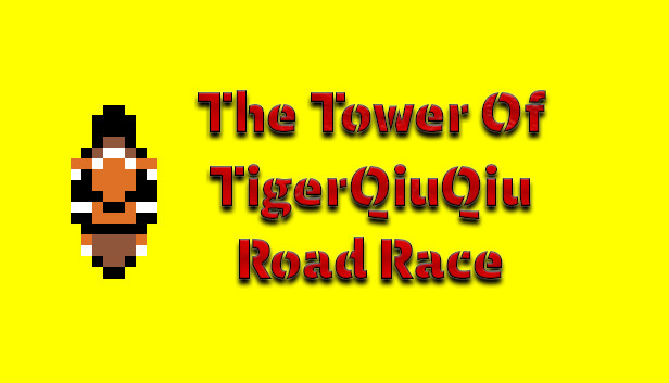 The Tower Of TigerQiuQiu Road Race Steam capsule image