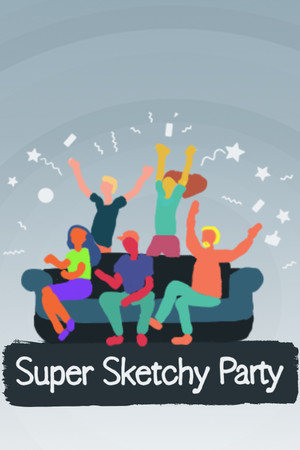 Super Sketchy Party cover art