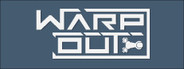 Warp Out