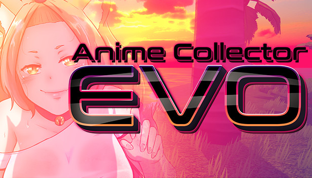 Anime Collector: Evo Steam capsule image