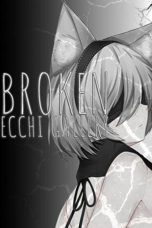 Broken Ecchi Gallery cover art