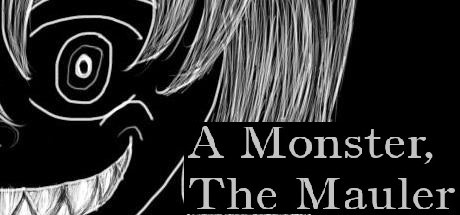 A Monster, The Mauler Steam header image