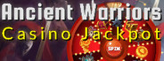 Ancient Warriors Casino Jackpot