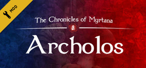 The Chronicles Of Myrtana: Archolos