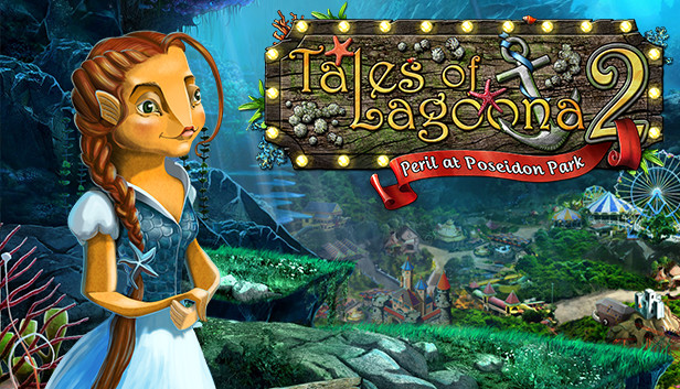 Tales of Lagoona 2: Peril at Poseidon Park Steam capsule image