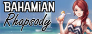 Bahamian Rhapsody