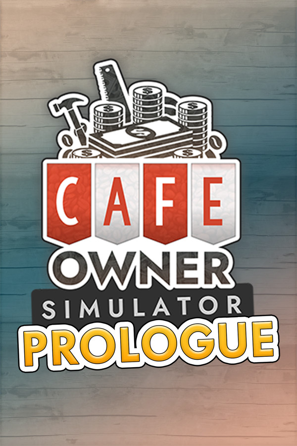 Cafe Owner Simulator: Prologue