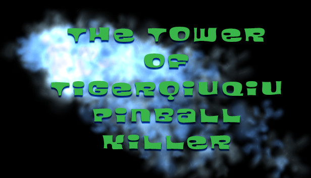 The Tower of TigerqiuQiu Pinball killer Steam capsule image